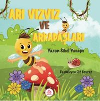 Arı Vız Vız ve Arkadaşları