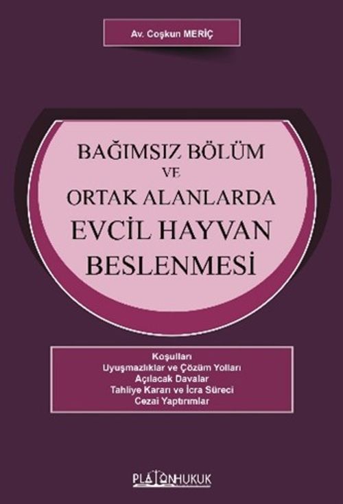 Bağımsız Bölüm ve Ortak Alanlarda Evcil Hayvan Beslenmesi 