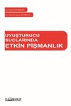 Uyuşturucu Su&ccedil;larında Etkin Pişmanlık