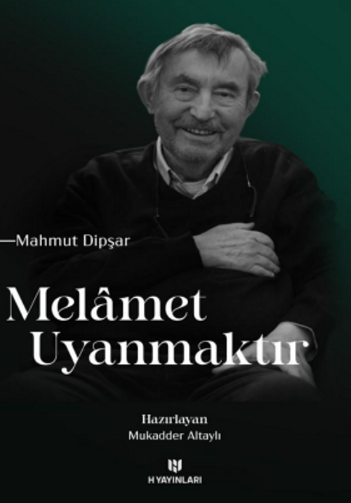 Melamet Uyanmaktır