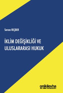 İklim Değişikliği ve Uluslararası Hukuk