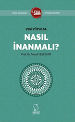 Yeni Yüzyılda Nasıl İnanmalı - Kısaltılmış (UY13 Yetişkin Düzeyi)
