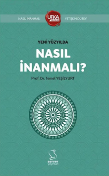 Yeni Yüzyılda Nasıl İnanmalı - Kısaltılmış (UY13 Yetişkin Düzeyi)
