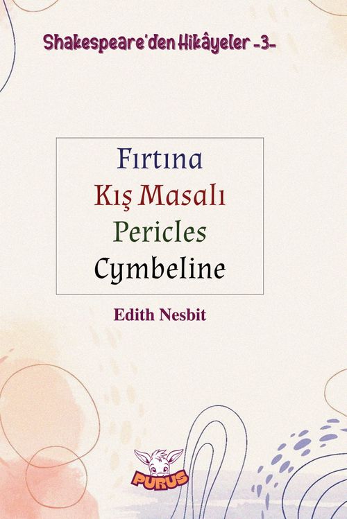 Shakespeare'den Hikayeler 3 & Fırtına - Kış Masalı - Pericles - Cymbeline