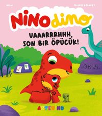 Nino Dino: Son Bir Öpücük