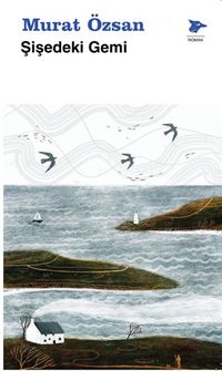 Şişedeki Gemi