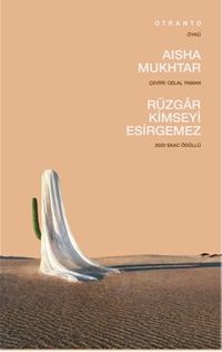 Rüzgar Kimseyi Esirgemez