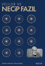 Veliler ve Necip Fazıl