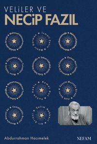 Veliler ve Necip Fazıl