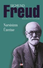 Narsisizm Üzerine