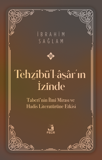 Tehẕîbü'l-asa̱r'ın İzinde