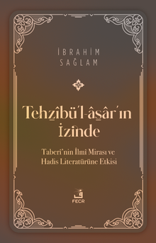 Tehẕîbü'l-asa̱r'ın İzinde