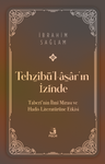 Tehẕîbü'l-asa̱r'ın İzinde