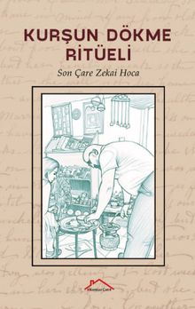 Kurşun Dökme Ritüeli