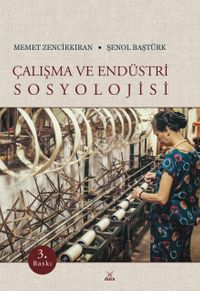 Çalışma ve Endüstri Sosyolojisi