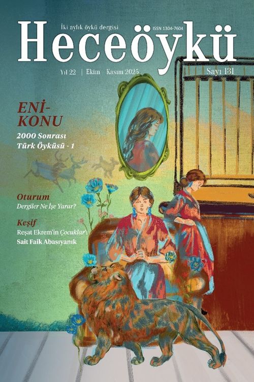 Hece Öykü Sayı: 131 Ekim-Kasım 2025