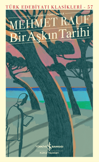 Bir Aşkın Tarihi (Karton Kapak)