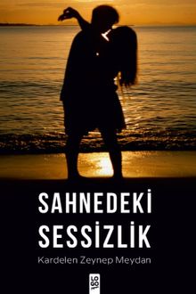 Sahnedeki Sessizlik