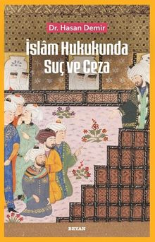 İslam Hukukunda Suç ve Ceza