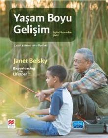 Yaşam Boyu Gelişim - Experiencing the Lifespan