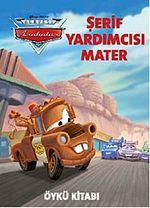 Şerif Yardımcısı Mater-Öykü Kitabı