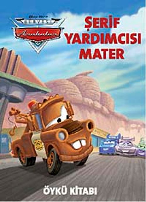 Şerif Yardımcısı Mater-Öykü Kitabı