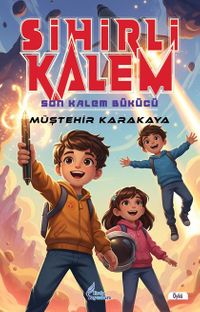 Sihirli Kalem & Son Kalem Bükücü