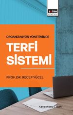 Organizasyon Yönetiminde Terfi Sistemi
