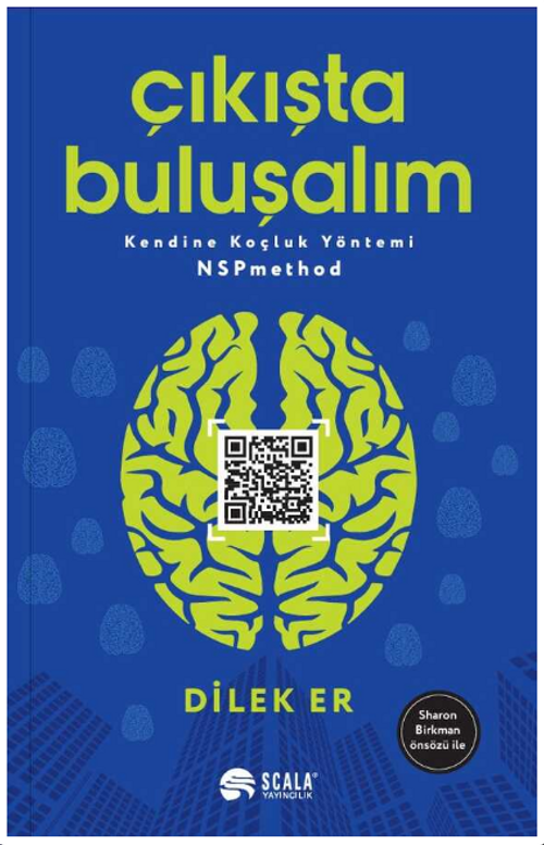 Çıkışta Buluşalım & Kendine Koçluk Yöntemi NSPmethod
