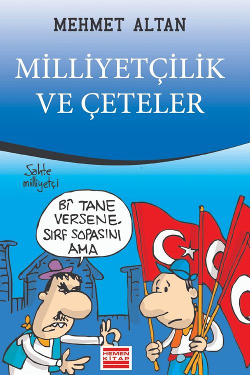Milliyetçilik ve Çeteler