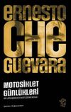 Motosiklet G&uuml;nl&uuml;kleri & Bir Latin Amerika Seyahati &Uuml;zerine Notlar