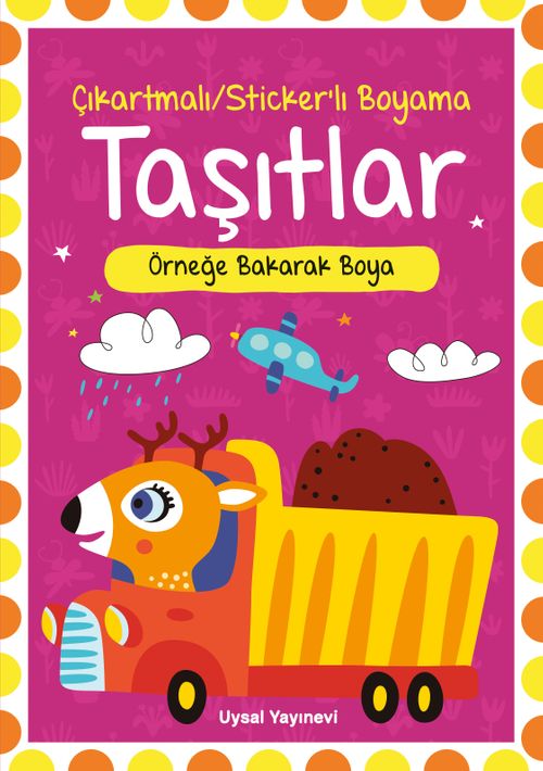 Çıkartmalı Stickerli Taşıtlar Boyama Kitabı 