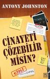 Cinayeti &Ccedil;&ouml;zebilir Misin?