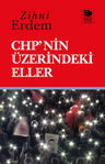 CHP'nin Üzerindeki Eller