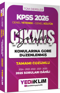 2026 KPSS Genel Yetenek Genel Kültür Konularına Göre Düzenlenmiş Tamamı Çözümlü Çıkmış Sorular