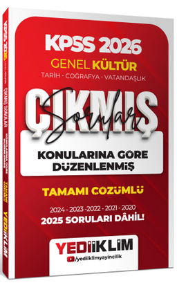 2026 KPSS Genel Kültür Konularına Göre Düzenlenmiş Tamamı Çözümlü Çıkmış Sorular