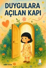 Duygulara Açılan Kapı