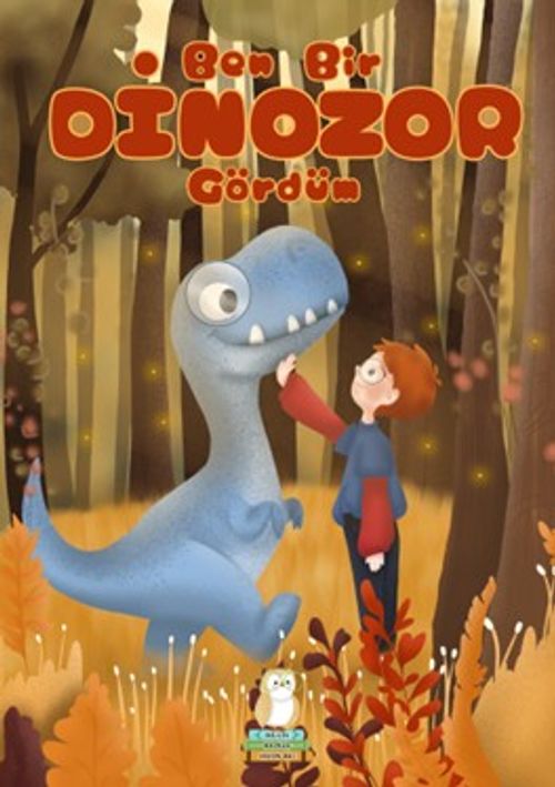 Ben Bir Dinozor Gördüm