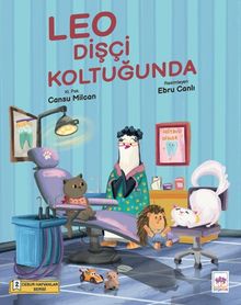 Leo Dişçi Koltuğunda