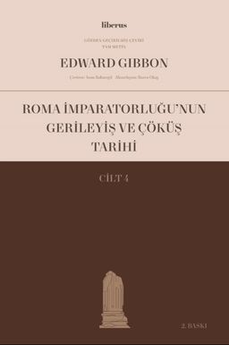 Roma İmparatorluğu'nun Gerileyiş ve Çöküş Tarihi (Cilt IV)