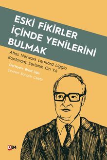 Eski Fikirler İçinde Yenilerini Bulmak