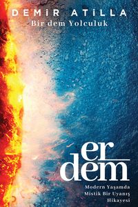 Erdem & Bir Dem Yolculuk