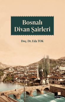 Bosnalı Divan Şairleri