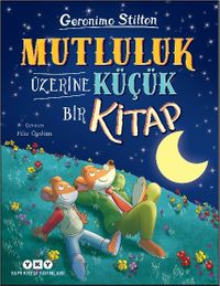 Mutluluk Üzerine Küçük Bir Kitap