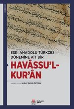 Eski Anadolu Türkçesi Dönemine Ait Bir Havassu'l-Kur'an