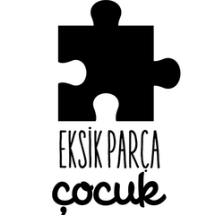 EKSİK PARÇA ÇOCUK