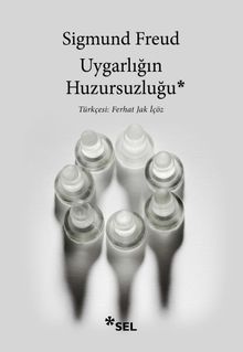 Uygarlığın Huzursuzluğu