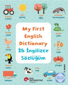 My First English Dictionary / İlk İngilizce Sözlüğüm İngilizce Öğreniyorum