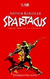 Spartacus & Özgürlük Tarihinin İlk Bireycisi (cep boy)