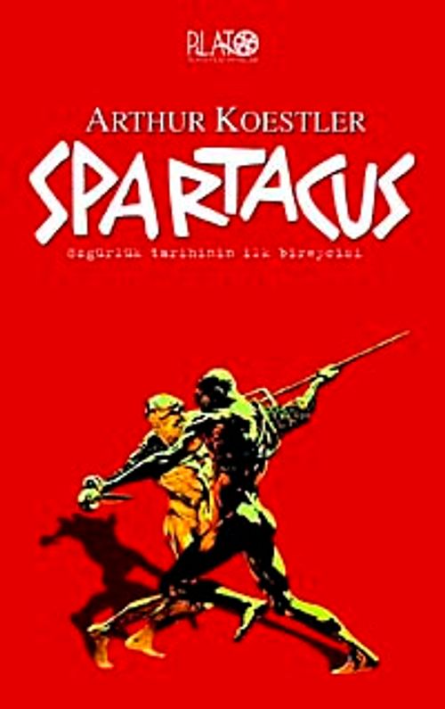 Spartacus & Özgürlük Tarihinin İlk Bireycisi (cep boy)